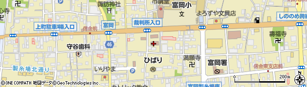 前橋地方法務局　富岡支局人権相談周辺の地図