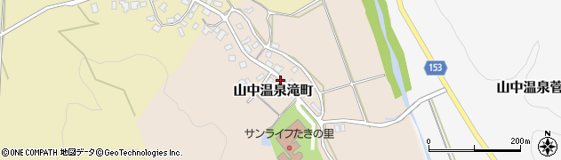 石川県加賀市山中温泉滝町（ホ）周辺の地図