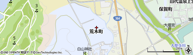 石川県加賀市荒木町周辺の地図