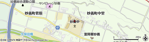 富岡市立妙義中学校周辺の地図