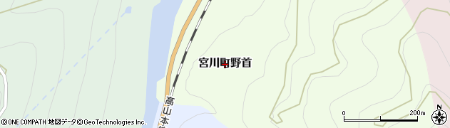 岐阜県飛騨市宮川町野首周辺の地図