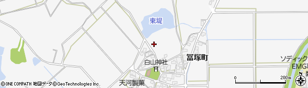 石川県加賀市冨塚町（ル）周辺の地図