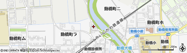石川県加賀市動橋町ラ75周辺の地図