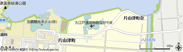 大江戸温泉物語　片山津温泉ながやま周辺の地図