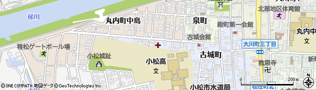 石川県小松市古城町周辺の地図