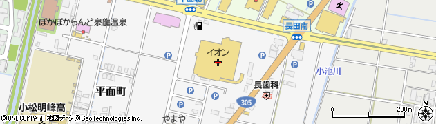 イオン小松店周辺の地図