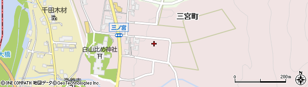 石川県白山市三宮町ニ76周辺の地図
