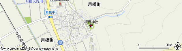 石川県白山市月橋町ル155周辺の地図