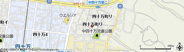 石川県金沢市四十万町リ23周辺の地図
