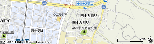石川県金沢市四十万町リ24周辺の地図