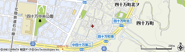 石川県金沢市四十万町北カ30周辺の地図