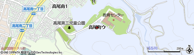 石川県金沢市高尾町（ウ）周辺の地図