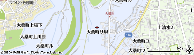 石川県金沢市大桑町サ甲周辺の地図