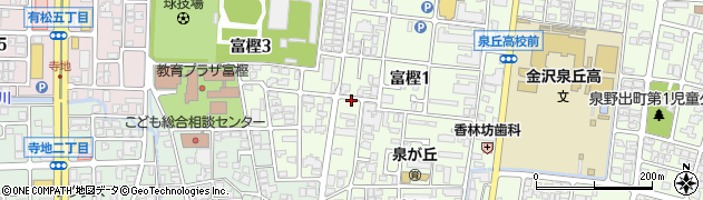 石川県金沢市富樫周辺の地図