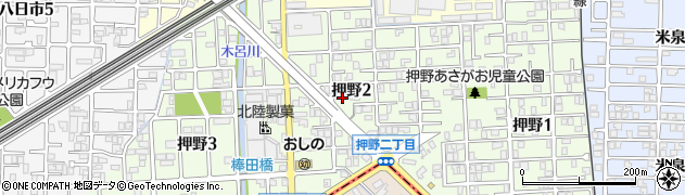 石川県金沢市押野周辺の地図