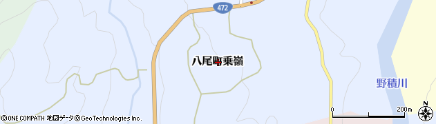 富山県富山市八尾町乗嶺周辺の地図