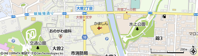 カルナ・かましん　大曽店周辺の地図