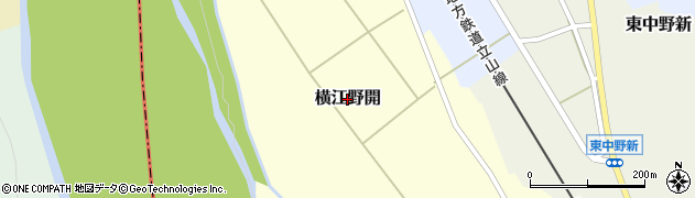富山県立山町（中新川郡）横江野開周辺の地図