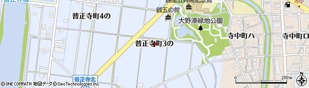 石川県金沢市普正寺町（３の）周辺の地図