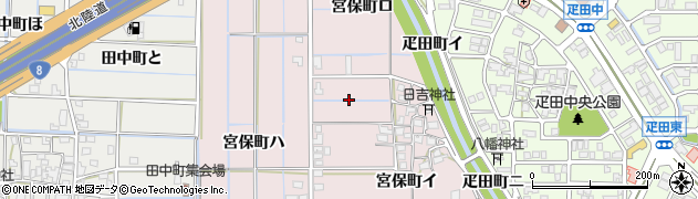石川県金沢市宮保町周辺の地図