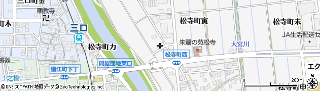 石川県金沢市松寺町卯39周辺の地図