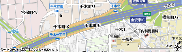 石川県金沢市千木町（チ）周辺の地図