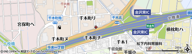 石川県金沢市千木町リ周辺の地図