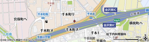 石川県金沢市千木町（リ）周辺の地図