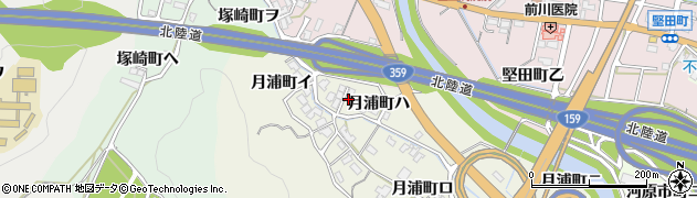 石川県金沢市月浦町（ハ）周辺の地図