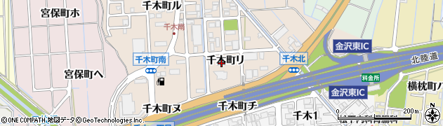 石川県金沢市千木町リ106周辺の地図