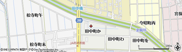 石川県金沢市田中町か34周辺の地図