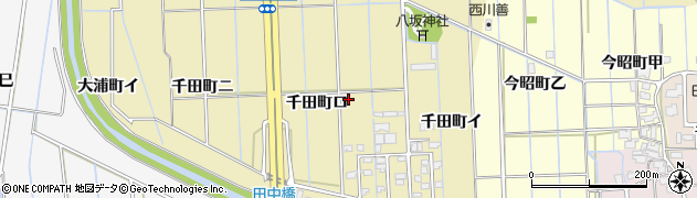 石川県金沢市千田町（ロ）周辺の地図