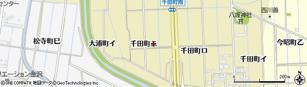 石川県金沢市千田町ニ周辺の地図