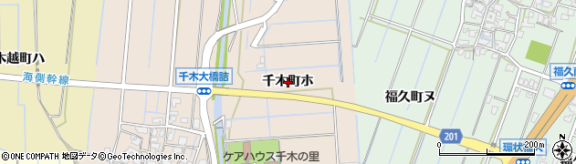 石川県金沢市千木町（ホ）周辺の地図