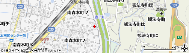 石川県金沢市南森本町ヲ71周辺の地図