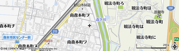 石川県金沢市南森本町ヲ68周辺の地図