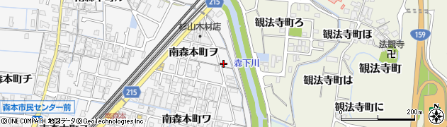 石川県金沢市南森本町ヲ81周辺の地図