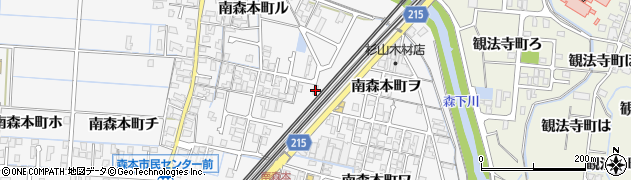 石川県金沢市南森本町ヲ54周辺の地図