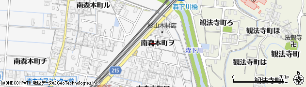 石川県金沢市南森本町ヲ周辺の地図