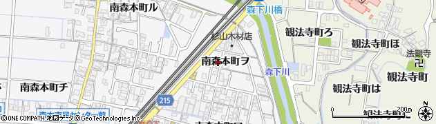 石川県金沢市南森本町（ヲ）周辺の地図