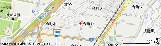 石川県金沢市今町（カ）周辺の地図