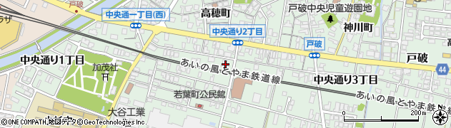 富山県射水市戸破中央通り２丁目2097周辺の地図