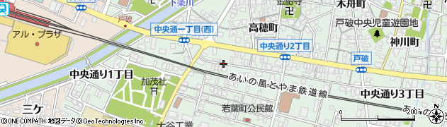 富山県射水市戸破（中央通り２丁目）周辺の地図