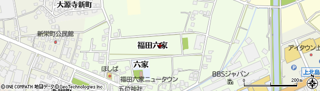 富山県高岡市福田六家周辺の地図