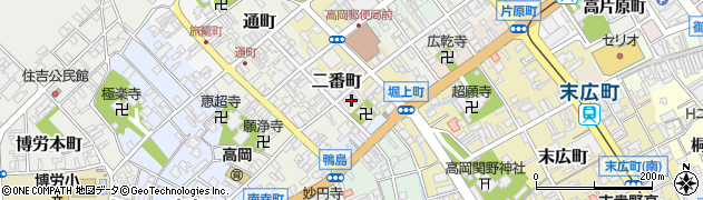 富山県高岡市二番町12周辺の地図