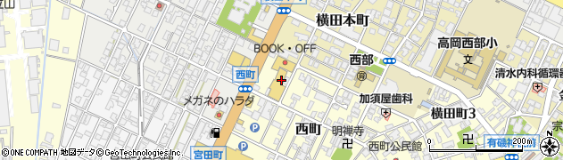 ブックオフ高岡西町店周辺の地図
