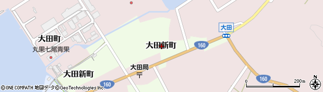 石川県七尾市大田新町周辺の地図