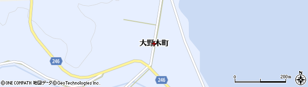 石川県七尾市大野木町周辺の地図