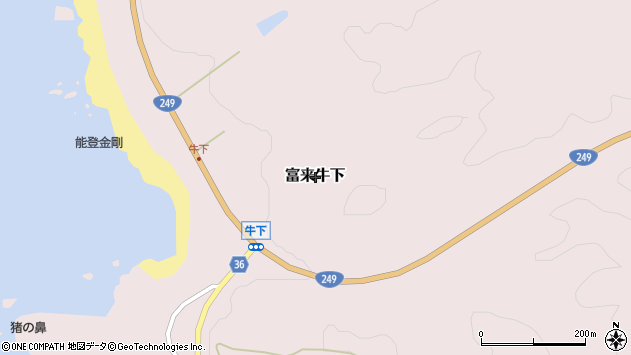 〒925-0445 石川県羽咋郡志賀町富来牛下（その他）の地図