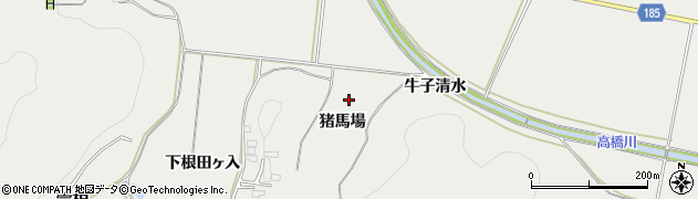 福島県白河市萱根（猪馬場）周辺の地図